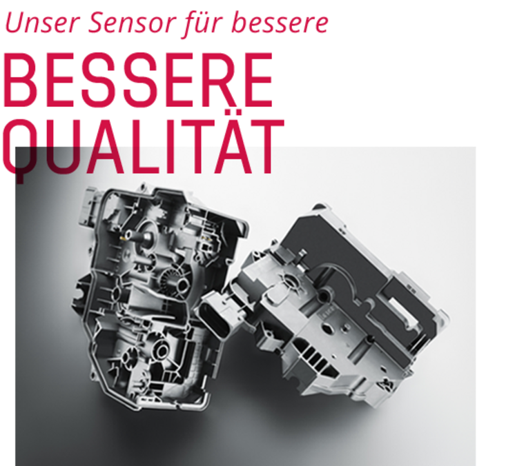 Unser Sensor für bessere Qualität